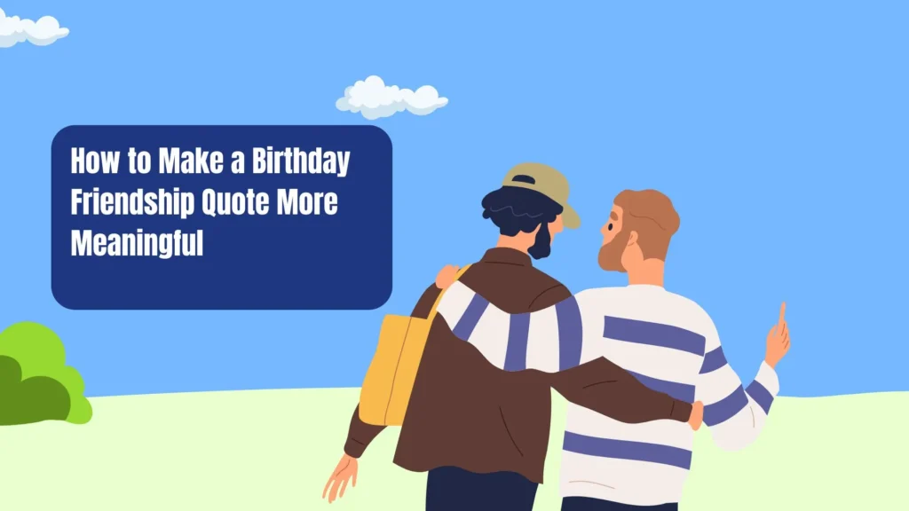 birthday friendship quotes