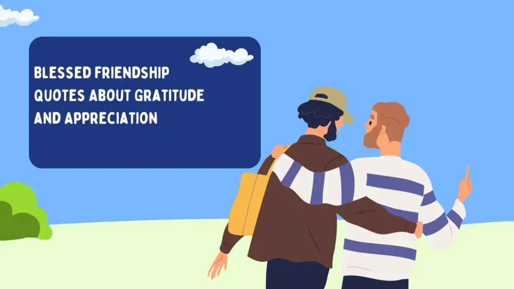 blessed friendship quotes