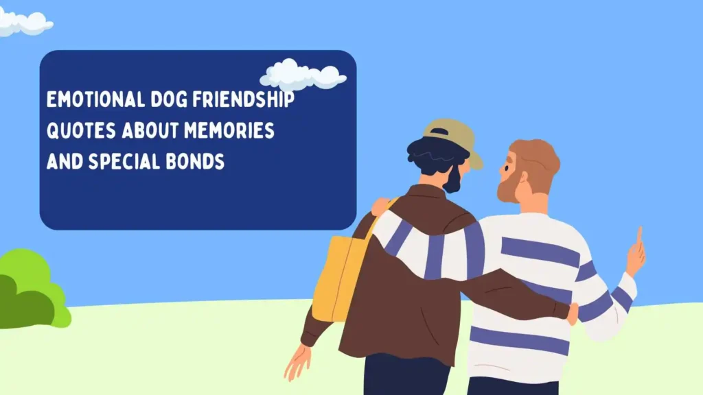 dog friendship quotes