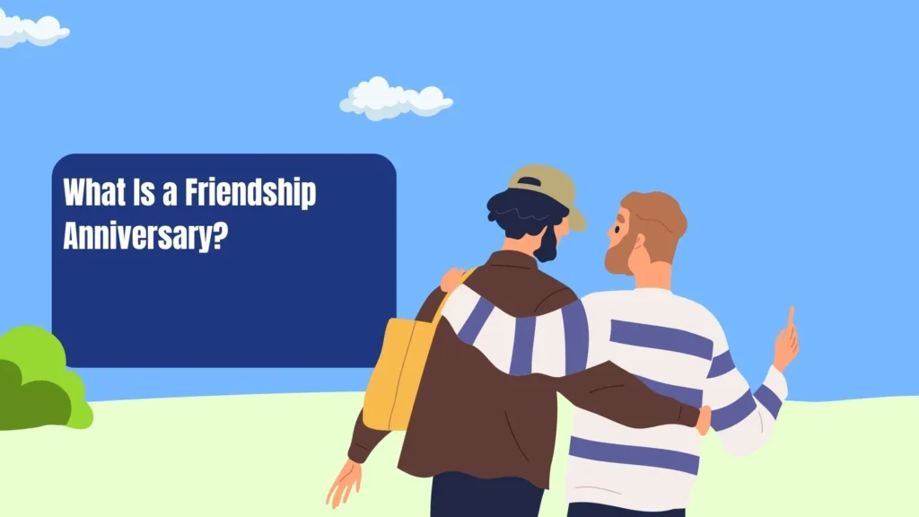 friendship anniversary quotes