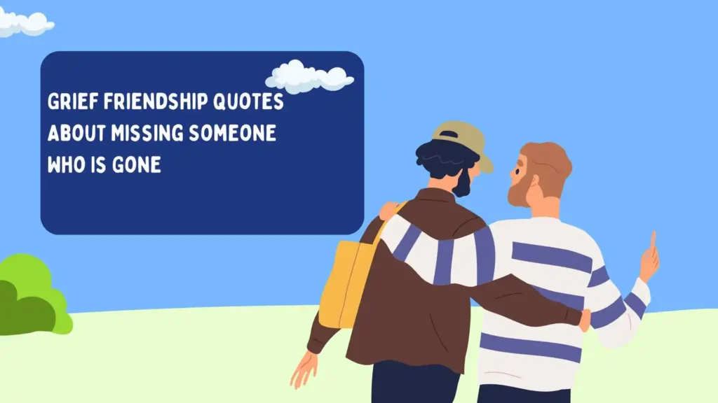 grief friendship quotes