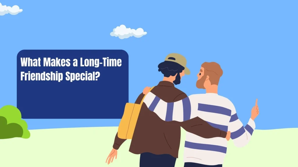 long time friendship quotes