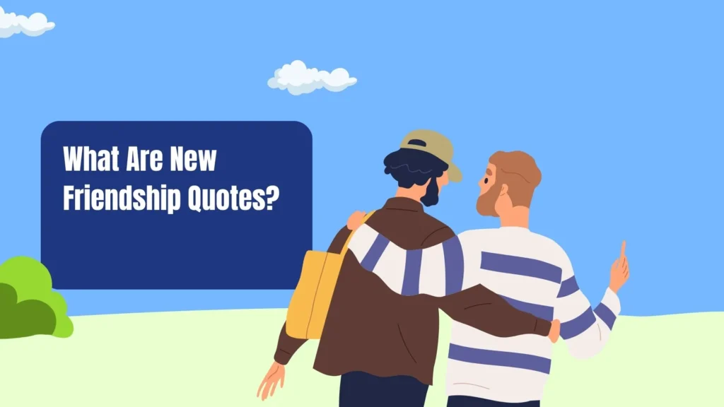 new friendship quotes