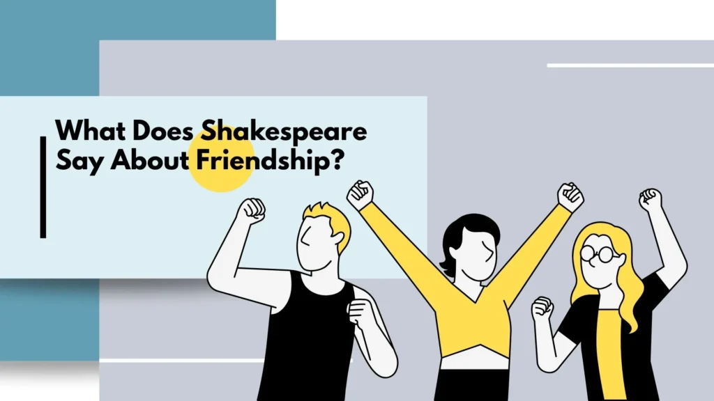 shakespeare quotes about friendship