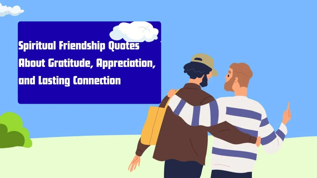 spiritual friendship quotes
