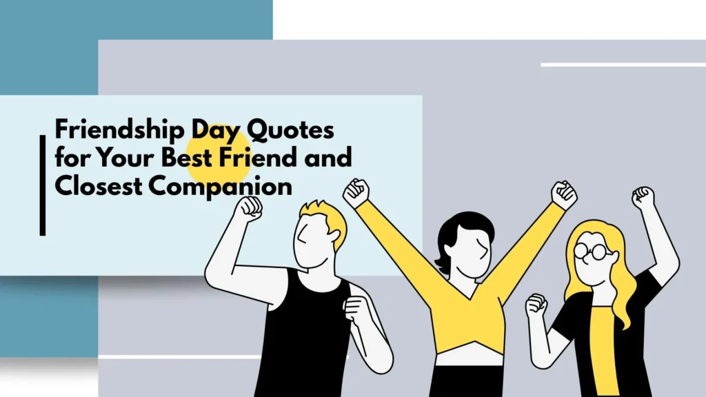 friendship day quotes