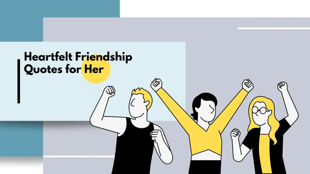 friendship quotes for her