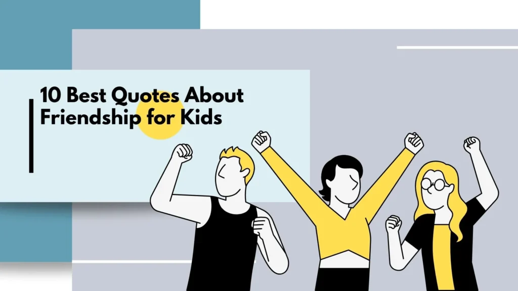 quotes about friendship for kids