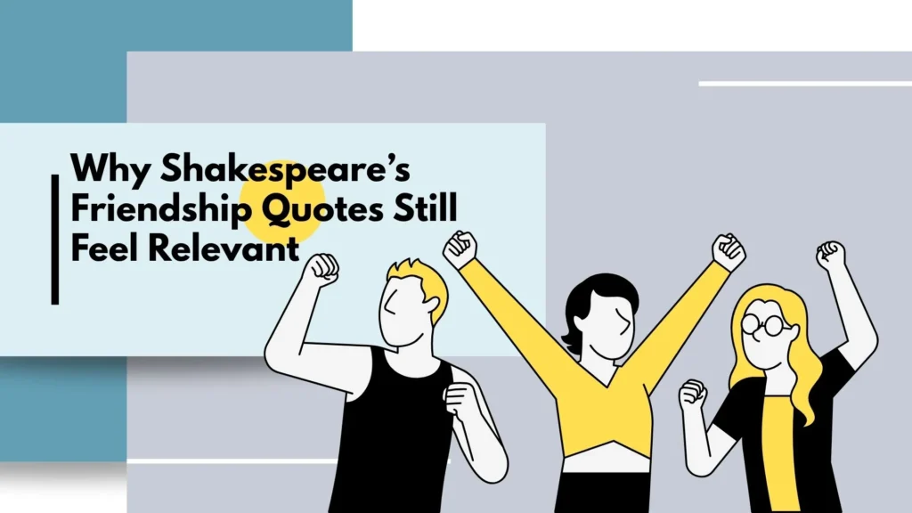 shakespeare friendship quotes
