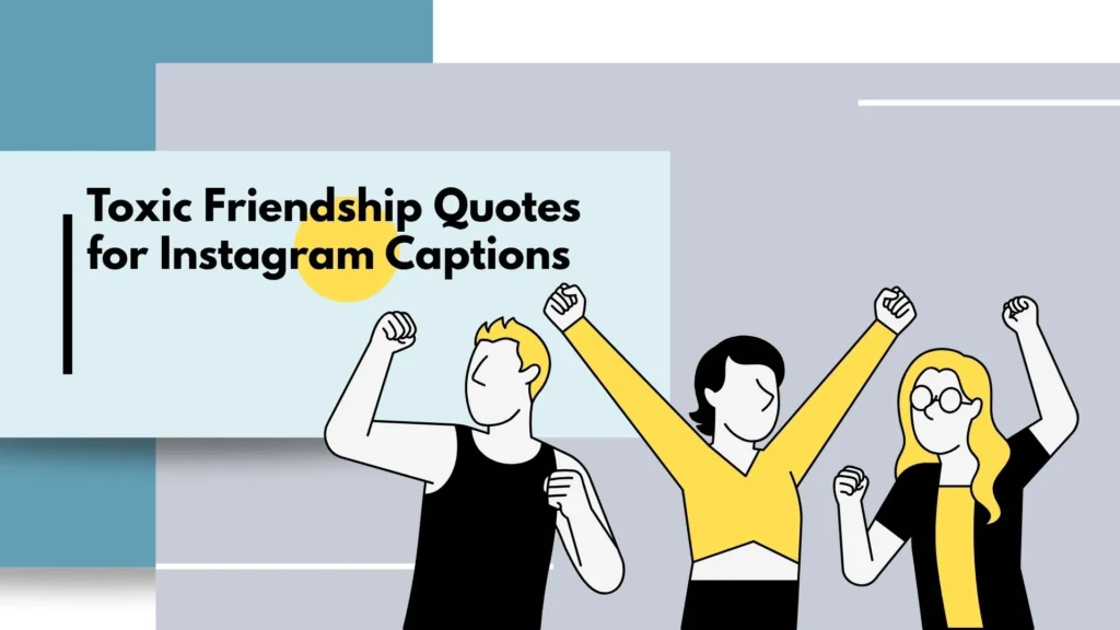 toxic friendship quotes