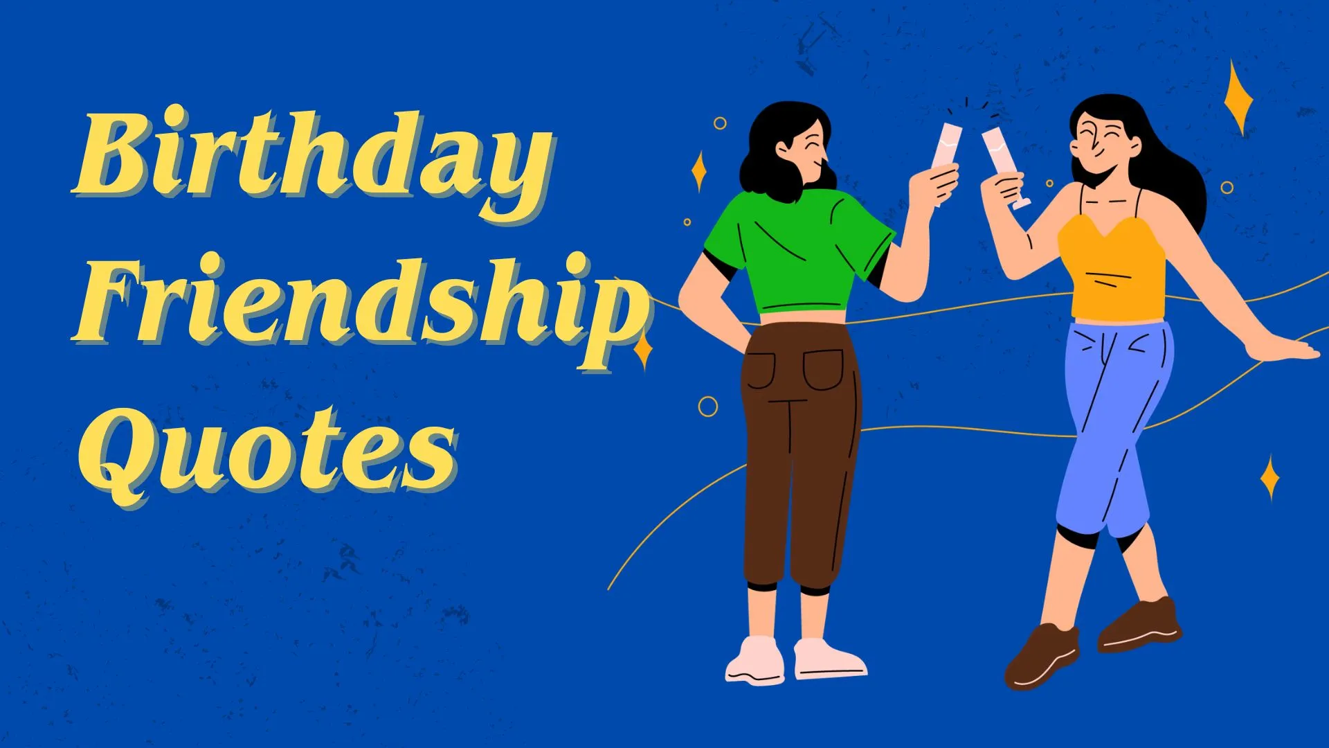 birthday friendship quotes