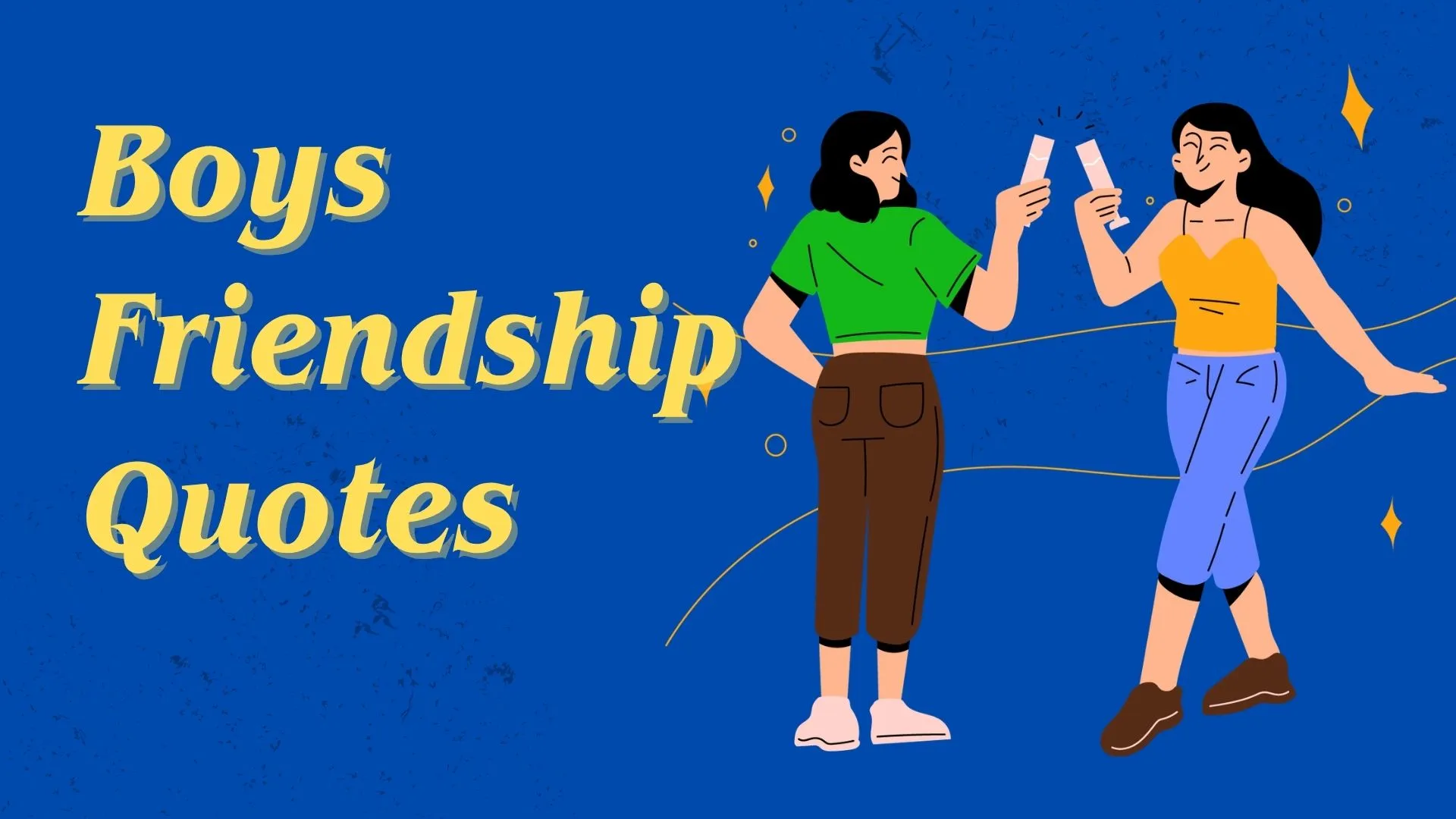 boys friendship quotes
