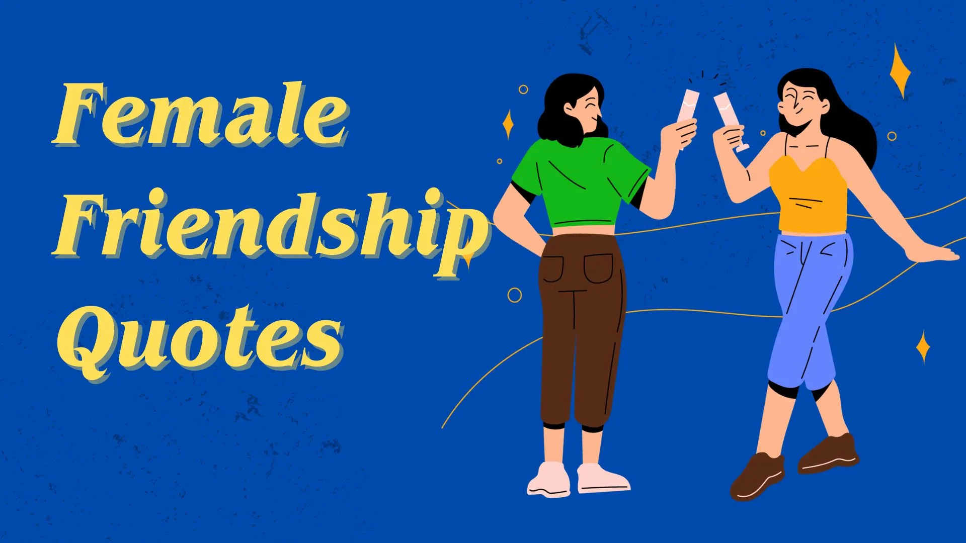 female friendship quotes