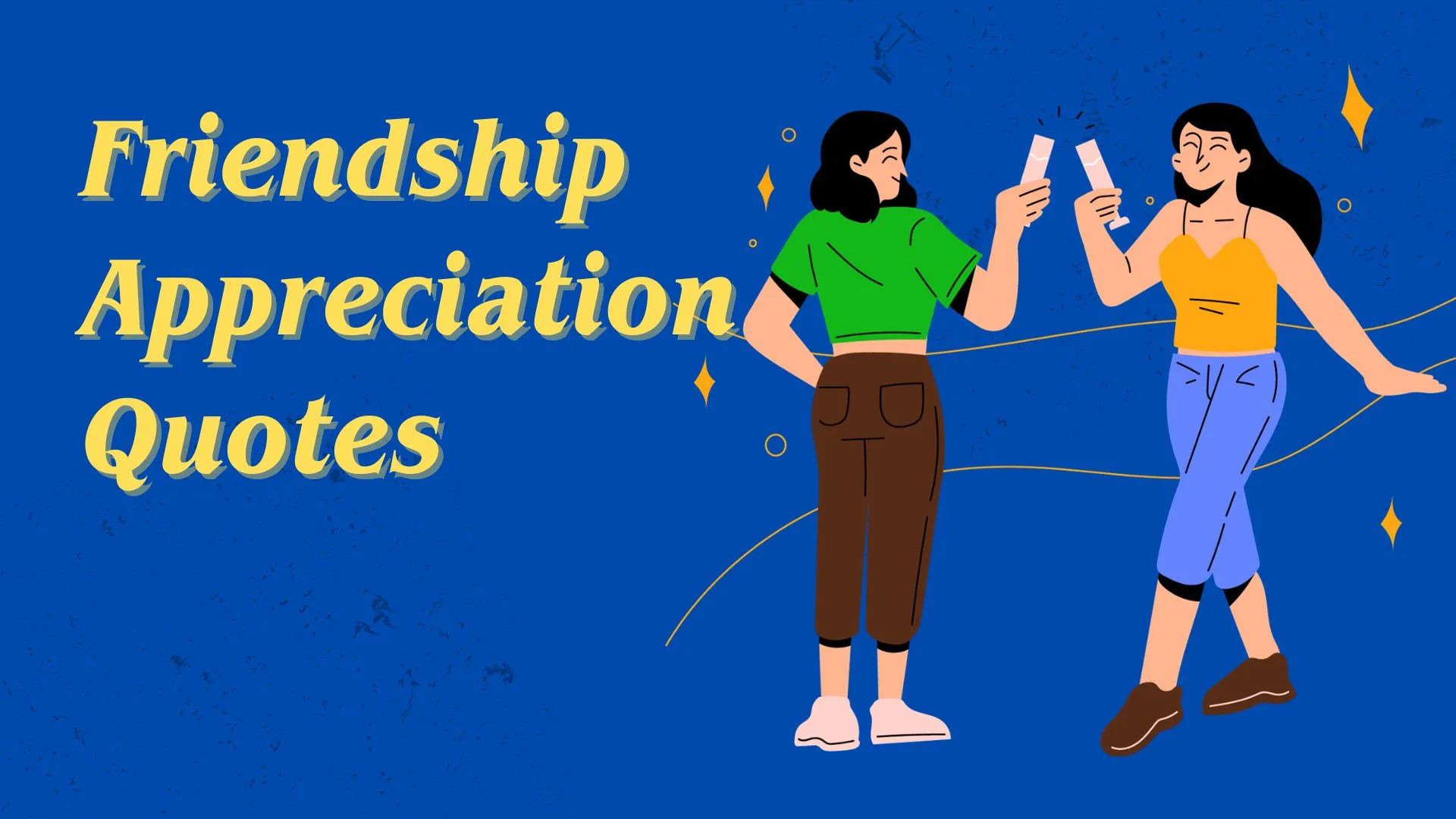 friendship appreciation quotes