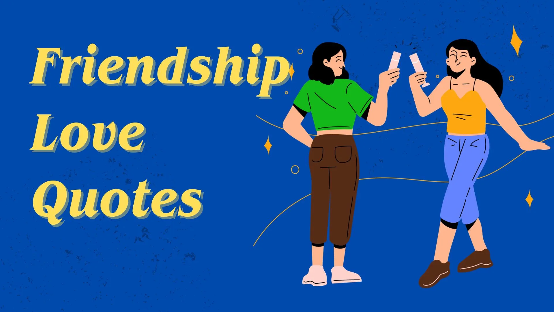 friendship love quotes