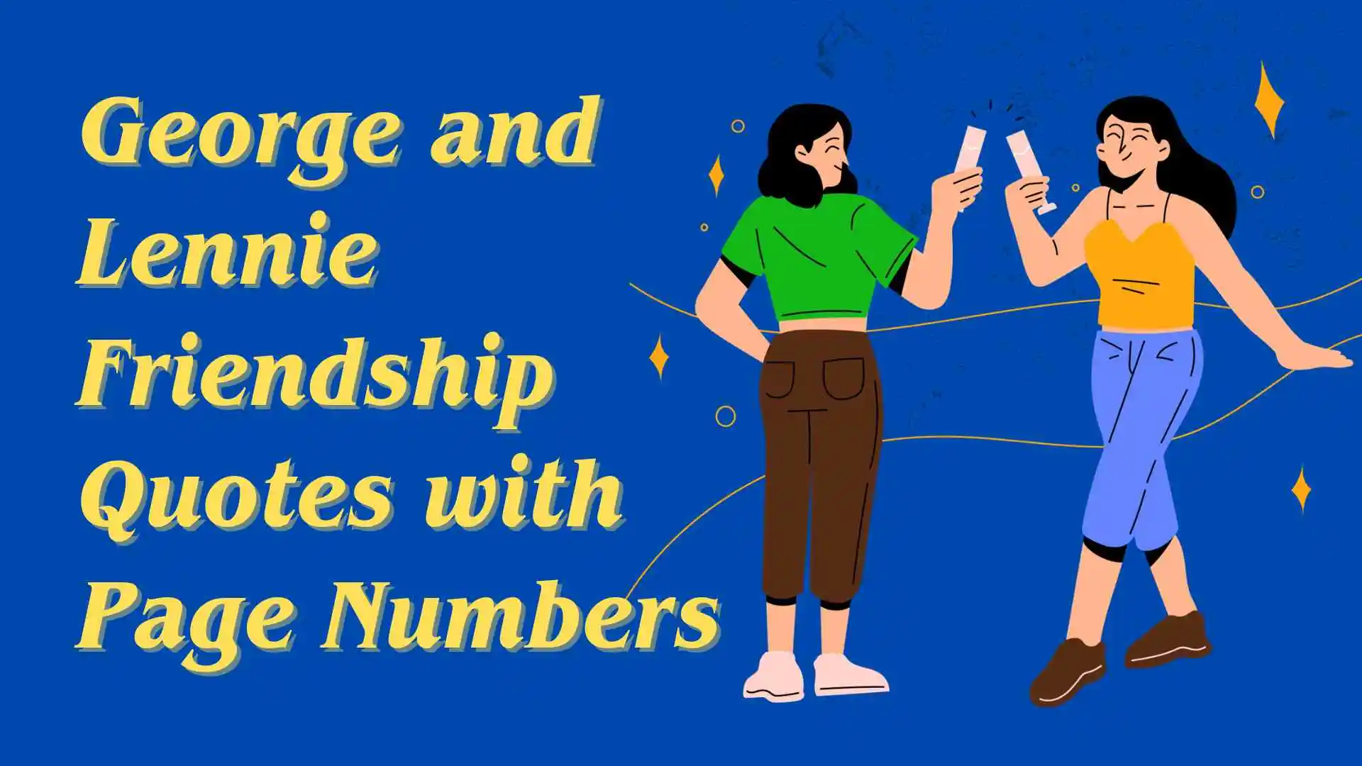 george and lennie friendship quotes with page numbers