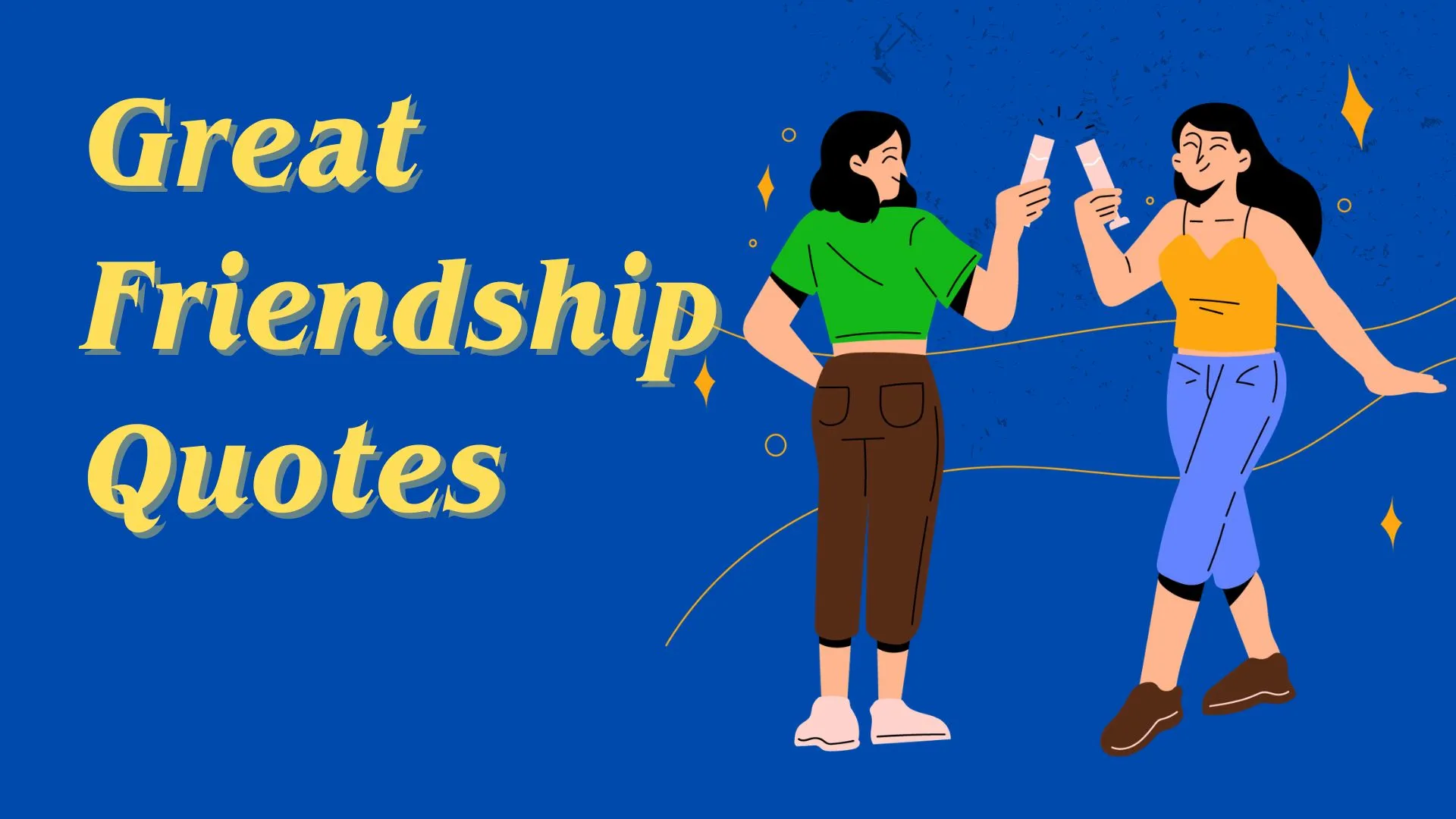 great friendship quotes