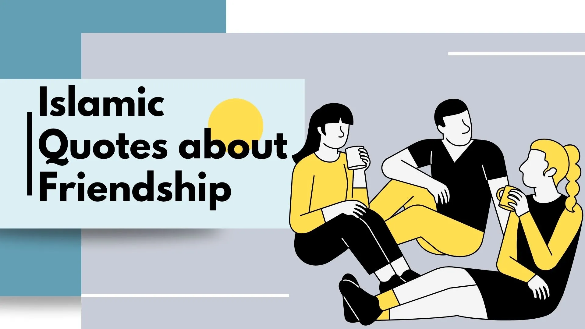 islamic quotes about friendship