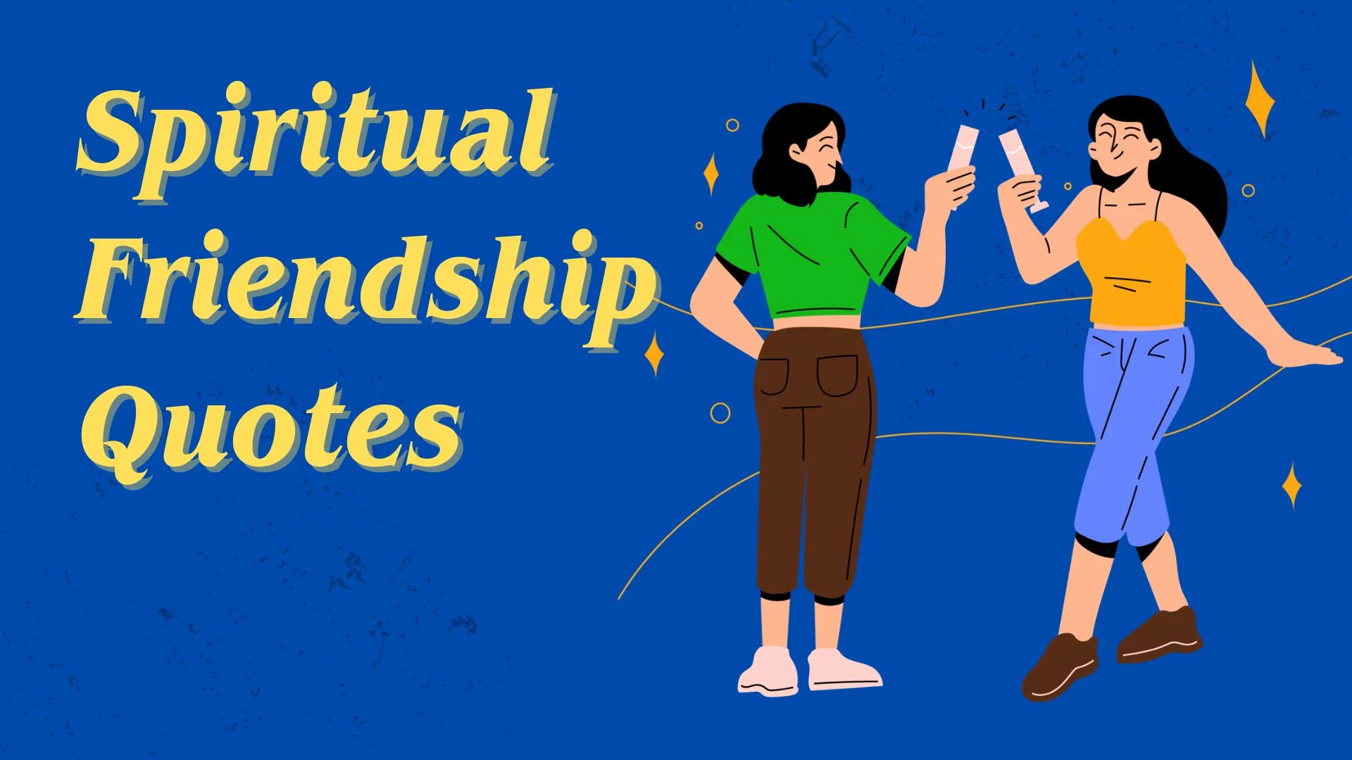 spiritual friendship quotes