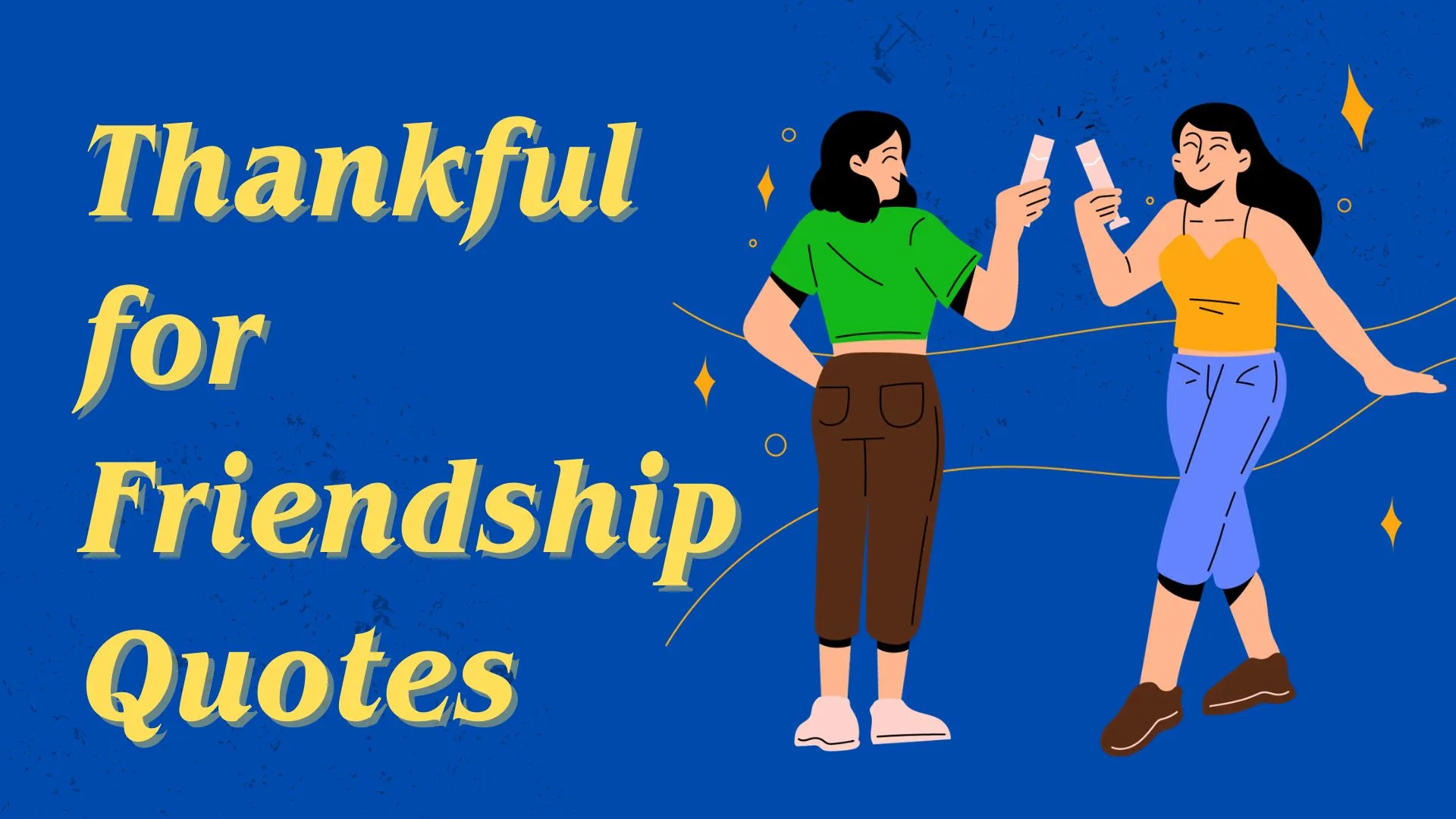 thankful for friendship quotes