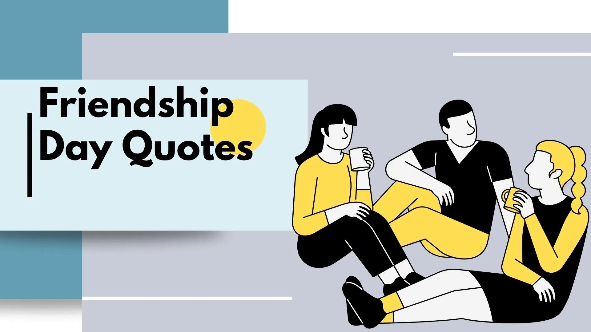 friendship day quotes