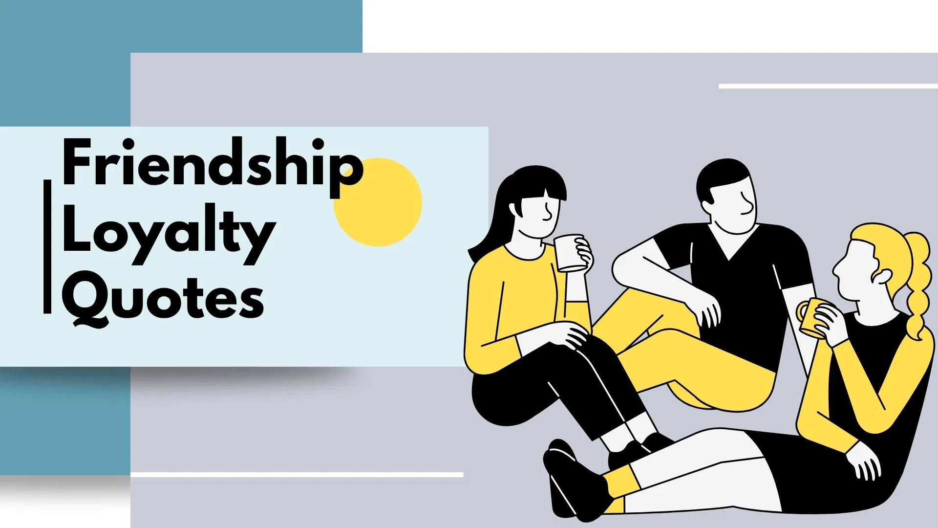 friendship loyalty quotes
