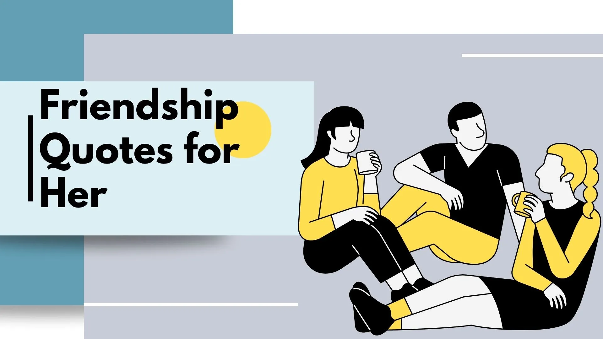 friendship quotes for her