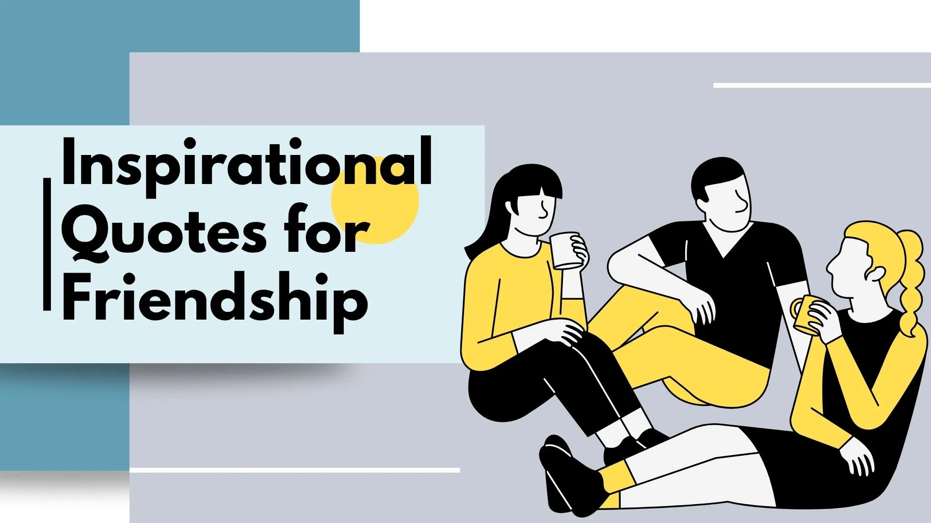 inspirational quotes for friendship