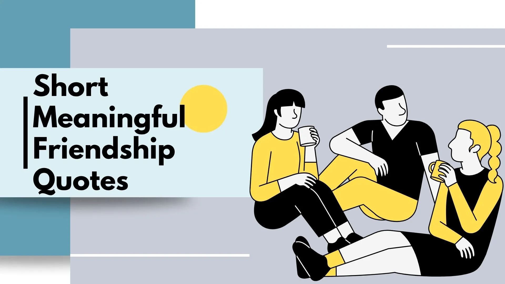 short meaningful friendship quotes