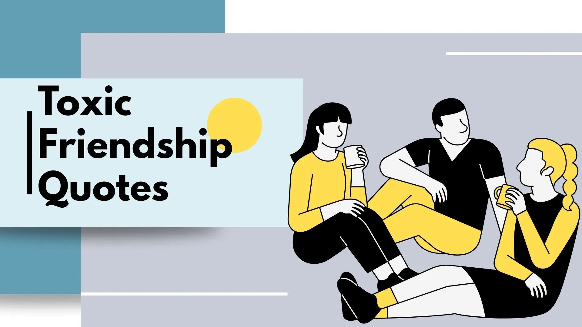 toxic friendship quotes